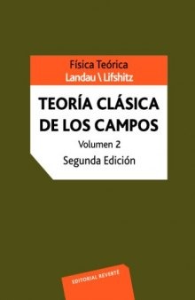 Teoría Clásica De Los Campos Vol 2  