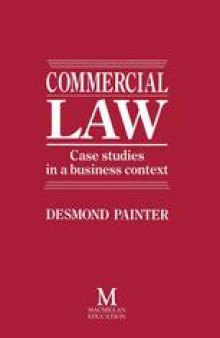 Commercial Law: Case Studies in a Business Context