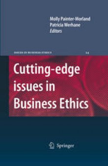 Cutting-edge issues in Business Ethics: Continental Challenges to Tradition and Practice