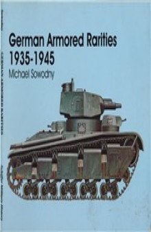 German Armor Rarities 1935-1945