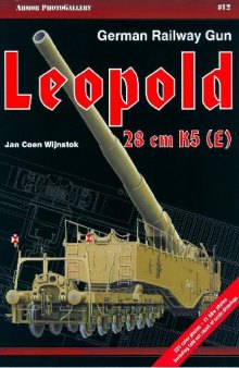 German Railway Gun Leopold