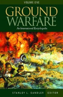 Ground Warfare: An International Encyclopedia 3 volume set