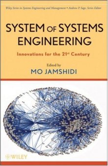 System of systems engineering: innovations for the 21st century