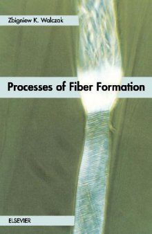 Processes of Fiber Formation