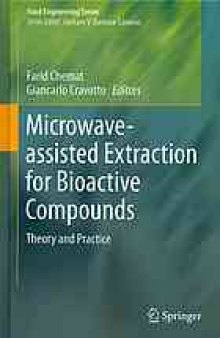 Microwave-assisted Extraction for Bioactive Compounds: Theory and Practice