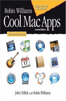 Robin Williams Cool Mac Apps: A guide to iLife '05, .Mac, and more!