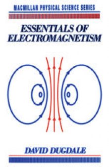 Essentials of electromagnetism