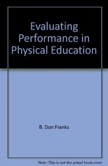 Evaluating Performance in Physical Education