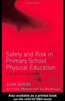 Safety and Risk in Primary School Physical Education