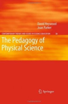 The Pedagogy of Physical Science