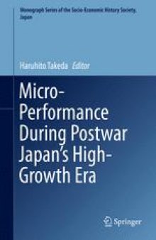 Micro-Performance During Postwar Japan’s High-Growth Era