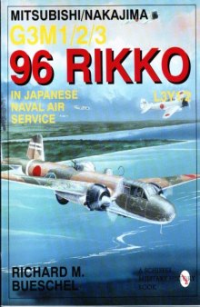 Mitsubishi-Nakajima G3M1 '96 Rikko' in Japanese Naval Air Service