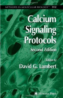 Calcium Signaling Protocols - 2nd ed (Methods in Molecular Biology)