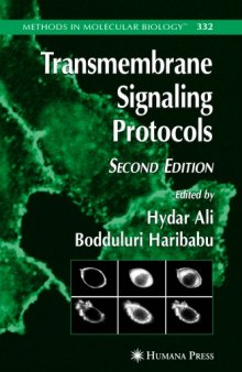 Transmembrane Signaling Protocols, 2nd Edition (Methods in Molecular Biology Vol 332)