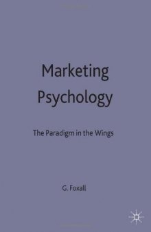 Marketing Psychology: The Paradigm in the Wings