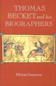 Thomas Becket and his Biographers 