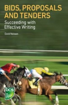 Bids, proposals and tenders : succeeding with effective writing