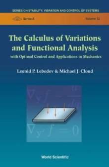 The Calculus of Variations and Functional Analysis With Optimal Control and Applications in Mechanics