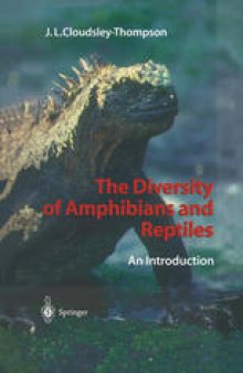 The Diversity of Amphibians and Reptiles: An Introduction