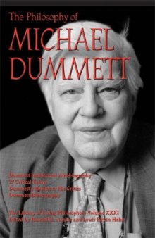 The Philosophy of Michael Dummett (Library of Living Philosophers)