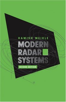 Modern Radar Systems, 2nd Edition (Artech House Radar Library)