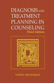 Diagnosis and Treatment Planning in Counseling