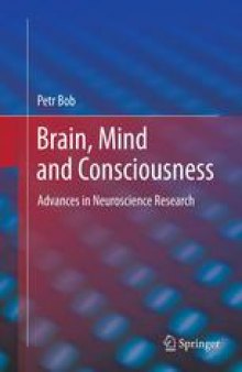 Brain, Mind and Consciousness: Advances in Neuroscience Research