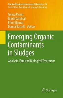 Emerging Organic Contaminants in Sludges: Analysis, Fate and Biological Treatment