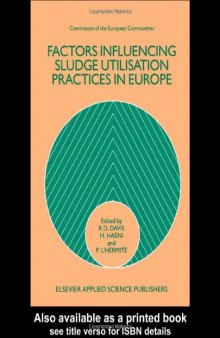 Factors Influencing Sludge Utilization Practices in Europe