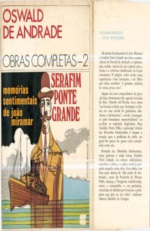 Obras completas Vol 2 - Memórias sentimentais de João Miramar &  Serafim Ponte Grande