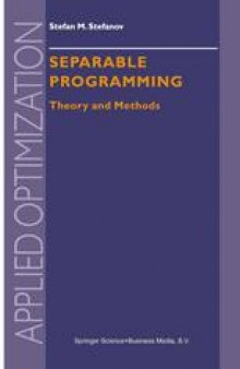 Separable Programming: Theory and Methods
