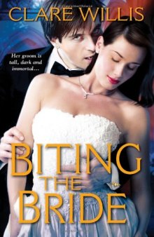 Biting the Bride