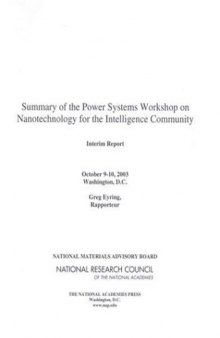 Summary of the Power Systems Workshop on Nanotechnology for the Intelligence Community: October 9-10, 2003 Washington, D.C.