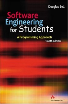 Software Engineering For Students: A Programming Approach, 4th Edition
