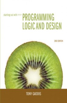 Starting Out with Programming Logic and Design