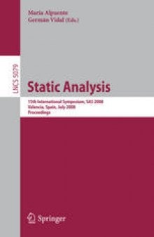 Static Analysis: 15th International Symposium, SAS 2008, Valencia, Spain, July 16-18, 2008. Proceedings