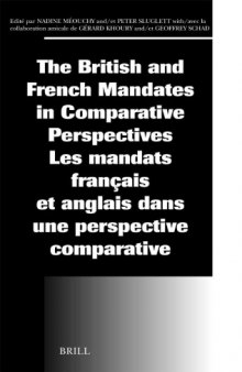 British and french mandates in comparative perspectives=les mandats francais et