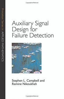 Auxiliary signal design for failure detection