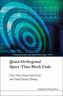 QUASI-ORTHOGONAL SPACE-TIME BLOCK (Communications and Signal Processing) (Communications and Signal Porcessing)