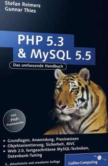 PHP 5.3 und MySQL 5.5: Das umfassende Handbuch, 3. Auflage