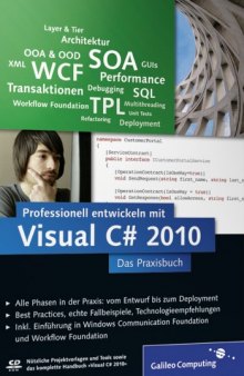 Professionell entwickeln mit Visual C# 2010: Das Praxisbuch