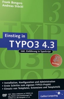 Einstieg in TYPO3 4.3 (Inkl. Einführung in TypoScript), 4. Auflage