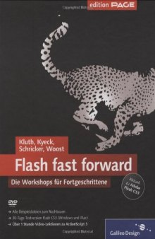 Flash fast forward: die Workshops für Fortgeschrittene  