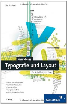 Grundkurs Typografie und Layout: Für Ausbildung und Praxis, 3. Auflage  