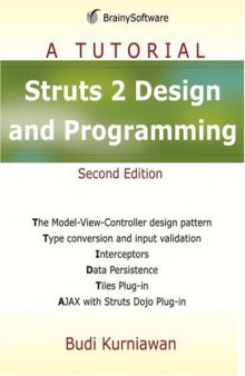 Struts 2 Design and Programming: A Tutorial