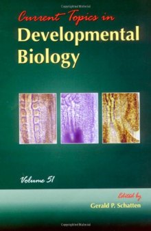 Current Topics in Developmental Biology, Vol. 51