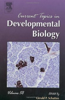 Current Topics in Developmental Biology, Vol. 58