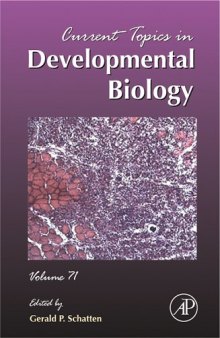 Current Topics in Developmental Biology, Vol. 71