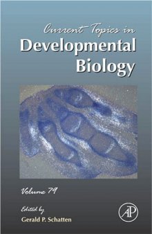 Current Topics in Developmental Biology, Vol. 79