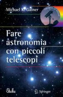 Fare astronomia con piccoli telescopi